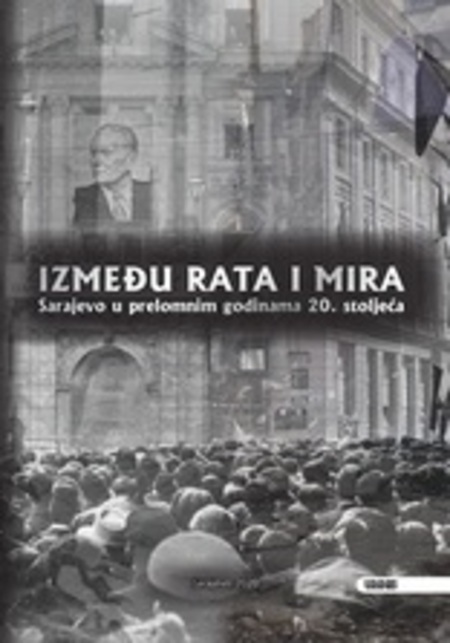 Sarajevo između rata i mira